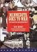 Book Minnesota Goes to War: The Home Front During World War II
