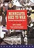 Minnesota Goes to War: The Home Front During World War II