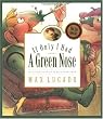If Only I Had a Green Nose (Max Lucado's Wemmicks)