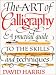 The Art of Calligraphy