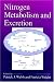 Nitrogen Metabolism and Excretion (Animal Physiology: Evolutionary & Comparative Approaches)