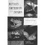 Reptiles and Amphibians of the Amazon: An Ecotourist's Guide