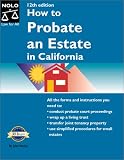 How to Probate an Estate in California (How to Probate an Estate: California)