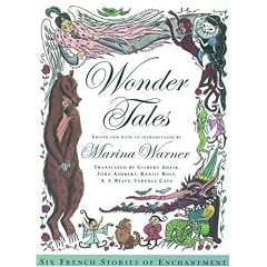 Wonder Tales: Six French Stories of Enchantment