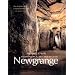Newgrange: Archaeology, Art and Legend (New Aspects of Antiquity)