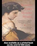 Reading Early Modern Women: An Anthology of Texts in Manuscript and Print, 1550-1700
