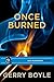 Once Burned: A Jack McMorrow Mystery