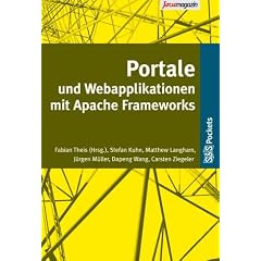 Portale und Webanwendungen mit Apache Frameworks