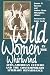 Search : Wild Women In the Whirlwind Afra America