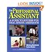 Professional Assistant: A Guide to Success for Real Estate Assistants