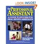 Professional Assistant: A Guide to Success for Real Estate Assistants