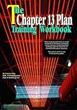 Review Graphico Publishing  / The Chapter 13 Plan Training Workbook