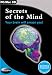 Science Museum: Secrets of the Mind