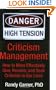 Criticism Management: How to More Effectively Give, Receive, and Seek Criticism in Our Lives