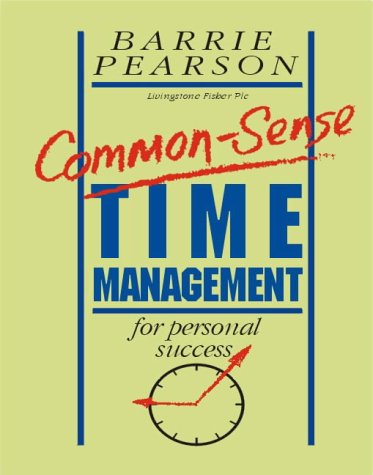 Common Sense Time Management