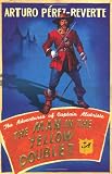The Man In The Yellow Doublet: The Adventures Of Captain Alatriste (Adventures of Capt Alatriste 5)