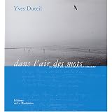 Dans l'air des mots : 30 ans de chansons en imagespar Yves Duteil