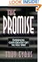 The Promise: Experiencing God's Greatest Gift : The Holy Spirit