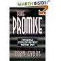 The Promise: Experiencing God's Greatest Gift : The Holy Spirit