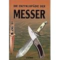 Die Enzyklop�die der Messer