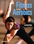 Fitness through Aerobics (7th Edition)