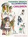 Books : Fashion Design Illustration: Children