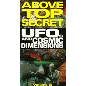 UFOs and Cosmic Dimensions, Vol. 2 - Above Top Secret [VHS]
