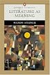 Literature as Meaning: Thematic Anthology (Penguin Academics)