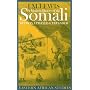 Modern History Of The Somali: Revised/Fourth Edition (Eastern African Studies)