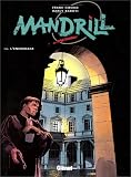 Revue Glénat  / Mandrill, tome 3 : L'Engrenage