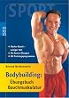 Bodybuilding: �bungsbuch Bauchmuskulatur