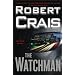 The Watchman: A Joe Pike Novel