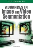 Advances in Image And Video Segmentation (N/A)