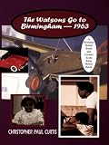 The Watsons Go to Birmingham - 1963