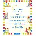 Le Livre de la Foi des tout-petits pour commencer le cat�chisme en famille