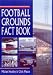 Football Grounds Fact Book