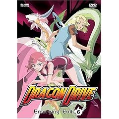 Dragon Drive, Vol. 6: Emerging Evil