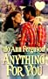 Anything for You (Zebra Splendor Historical Romances)