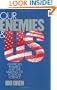 Our Enemies and Us: America's Rivalries and the Making of Political Science