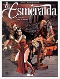 Revue Glénat  / La Esmeralda, tome 2 : Allegro quasi monstro