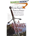 Click here to buy A Knight's Vow by  Lynn Kurland, Patricia Potter, Deborah Simmons, and Glynnis Campbell.