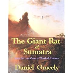The Giant Rat of Sumatra; from The Lost Cases of Sherlock Holmes