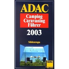 ADAC Camping-Caravaning-F�hrer 2003 S�deuropa