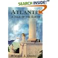 Atlantis: A Tale of the Earth by  Roger J. Didio