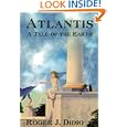 Atlantis: A Tale of the Earth by Roger J. Didio