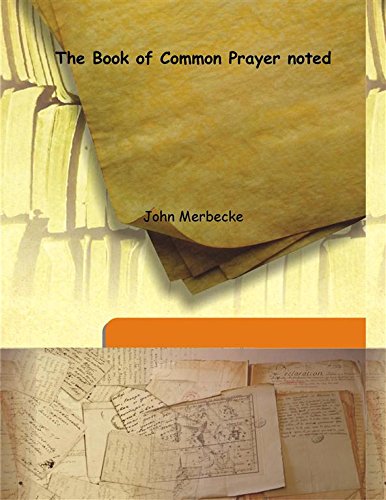 The Book of Common Prayer noted