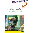 Chris Crawford on Game Design (New Riders Games)