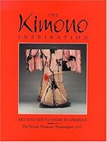 The Kimono Inspiration: Art and Art-To-Wear in America