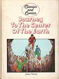 Journey to the Center of the Earth ( Classic and Comics )