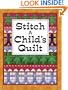 Stitch A Child's Quilt
